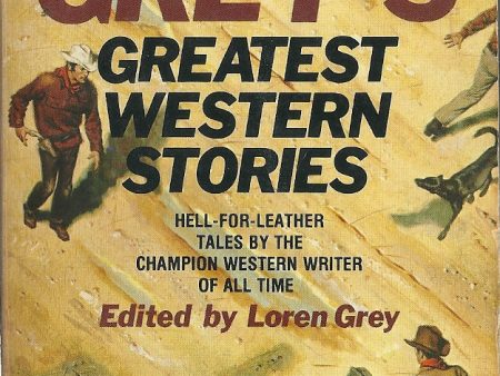 Zane Grey s Greatest Western Stories Online